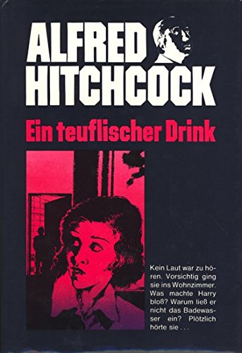 Krimi-Knüller / Ein teuflischer Drink von Egmont Schneiderbuch