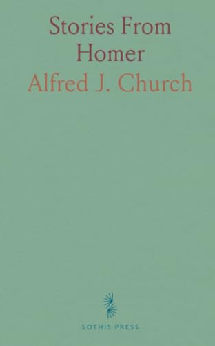 Stories From Homer von Sothis Press
