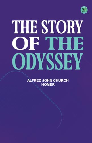 The Story of the Odyssey von Zinc Read