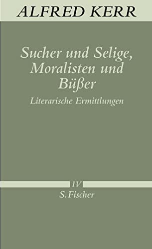Sucher und Selige, Moralisten und Büßer: Literarische Ermittlungen von S. Fischer