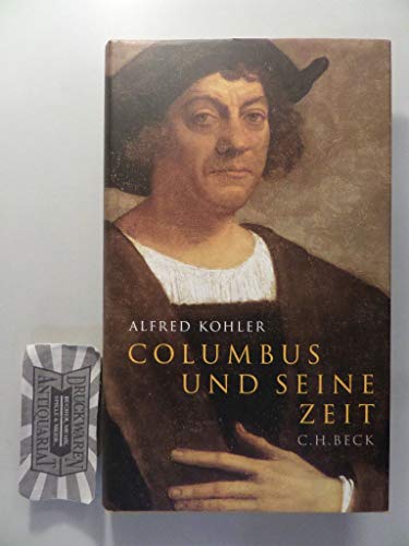 Columbus und seine Zeit von Beck C. H.