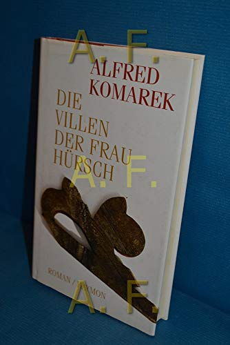 Die Villen der Frau Hürsch. Roman