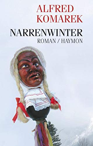 Narrenwinter. Roman