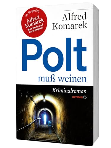 Polt muß weinen. Kriminalroman (Haymon-Taschenbuch)