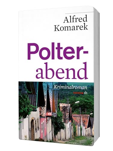 Polterabend: Kriminalroman (Polt-Krimi, Band 4)