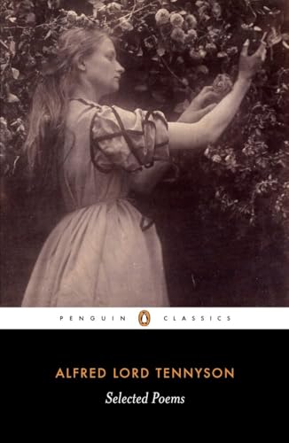 Selected Poems: Tennyson (Penguin Classics)