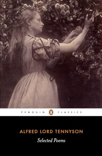 Selected Poems: Tennyson (Penguin Classics) von Penguin Classics