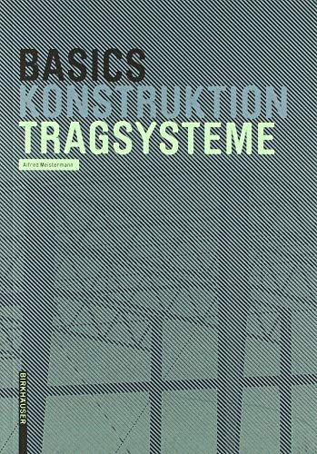 Basics Tragsysteme von Birkhauser