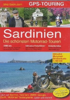Sardinien GPS Touren. CD mit Straßenkarte 1 : 180 000: Die schönsten Motorradtouren. 3500 km: 20 Touren zum Download zu absoluten Top-Zielen. Läuft ... Infos: Hotels, Gaststätten, Internetadressen