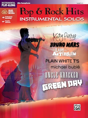 Pop & Rock Hits Instrumental Solos, Alto Saxophone: Level 2-3 (Alfred's Instrumental Play-Along): Altsaxophon (incl. CD) (Pop Instrumental Solo Series) von Alfred Music