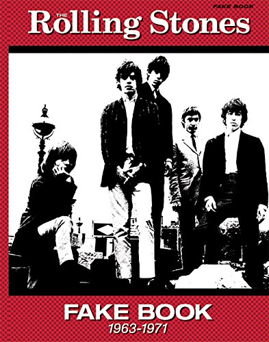 The Rolling Stones Fake Book (1963-1971): Fake Book Edition, Comb Bound Book (Just Real Books Series)