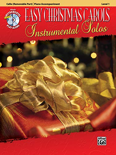 Easy Christmas Carols Instrumental Solos for Strings: Cello (Alfred's Easy Instrumental Solos)