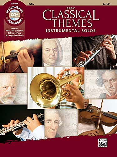 Easy Classical Themes Instrumental Solos: Cello (incl. CD) (Instrumental Solos, Level 1)