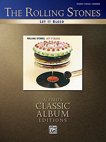 Let It Bleed: Piano/Vocal/Chords (Alfred's Classic Album Editions) von Alfred Music
