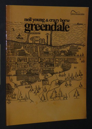 Neil Young & Crazy Horse: Greendale Neil Young & Crazy Horse: Greendale