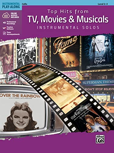 Top Hits from TV, Movies & Musicals Instrumental Solos - Cello, Book & Online Audio/Software/PDF (Top Hits Instrumental Solos)