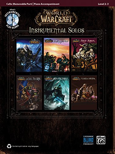 World of Warcraft Instrumental Solos for Strings: Violoncello/Cello (incl. CD) (Pop Instrumental Solo Series) von Alfred Music Publications