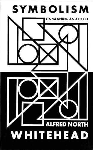 Symbolism: Its Meaning and Effect Symbolism: Its Meaning and Effect