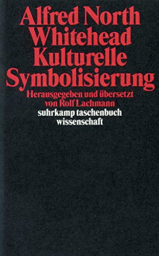 Kulturelle Symbolisierung (suhrkamp taschenbuch wissenschaft) von Suhrkamp Verlag