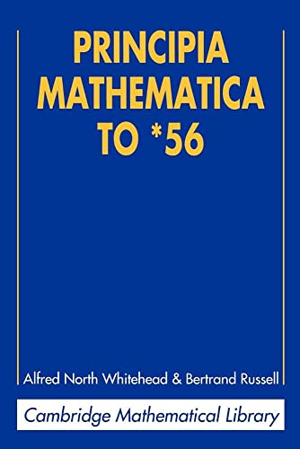 Principia Mathematica to *56 2ed (Cambridge Mathematical Library) von Cambridge University Press