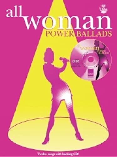 All Woman: Power Ballads Piano/Vocal/guitar All Woman: Power Ballads Piano/Vocal/guitar