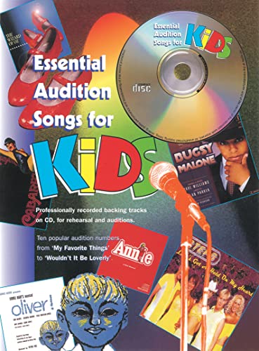 Essential Audition Songs For Kids: (Piano/vocal/guitar) von Faber Music