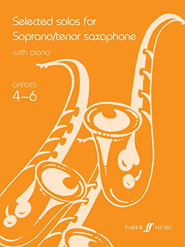 Selected Solos for Tenor Saxophone: Grades 4-6 (Faber Edition)