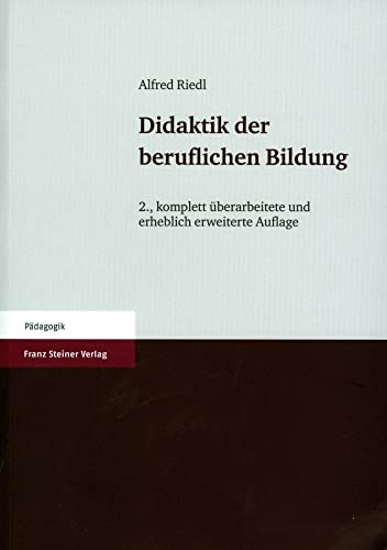 Didaktik der beruflichen Bildung von Steiner Franz Verlag