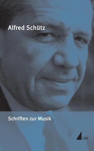 Schriften zur Musik (Alfred Schütz Werkausgabe)