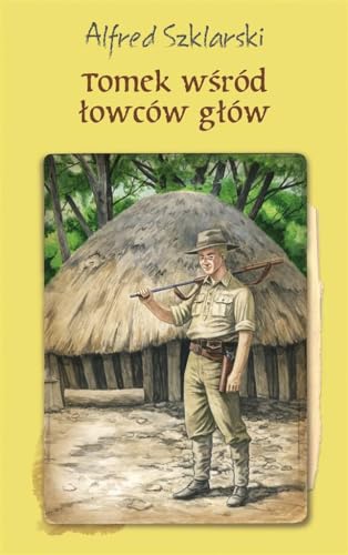 Tomek wsrod lowcow glow (PRZYGODY TOMKA WILMOWSKIEGO)