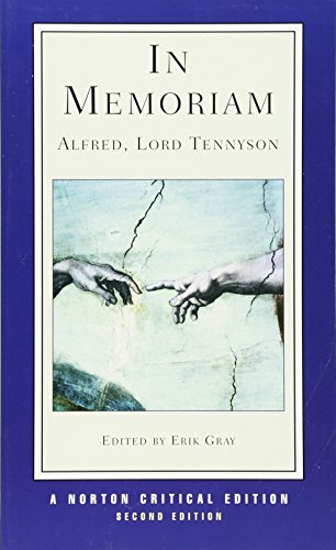 In Memoriam: Authoritative Text : Criticism (Norton Critical Editions, Band 0)