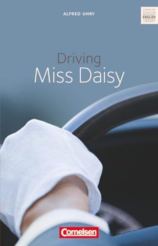 Cornelsen Senior English Library - Literatur - Ab 11. Schuljahr / B2: Driving Miss Daisy - Textband mit Annotationen von Cornelsen Verlag GmbH