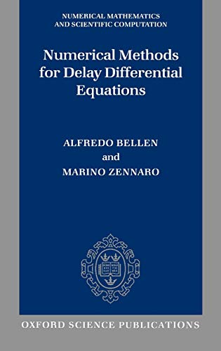 Numerical Methods for Delay Differential Equations Numerical Methods for Delay Differential Equations