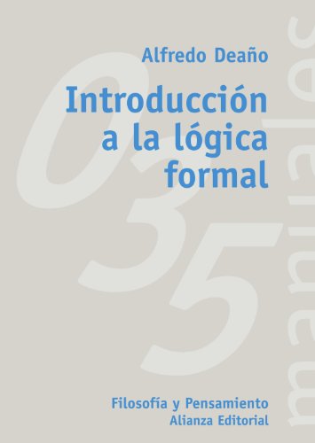Introducción a la lógica formal (El Libro Universitario - Manuales, Band 3491035) von Alianza Editorial