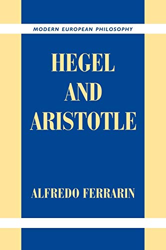 Hegel and Aristotle (Modern European Philosophy) von Cambridge University Press