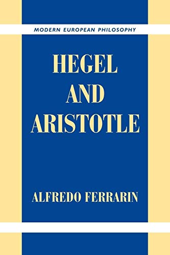 Hegel and Aristotle (Modern European Philosophy) von Cambridge University Press