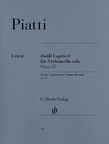 12 Capricci op. 25 für Violoncello solo: Instrumentation: Violoncello solo (G. Henle Urtext-Ausgabe)