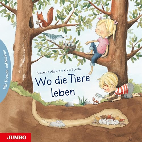 Wo die Tiere leben: Mit Freude entdecken (Rocio Bonillas bunte Welt) von Jumbo