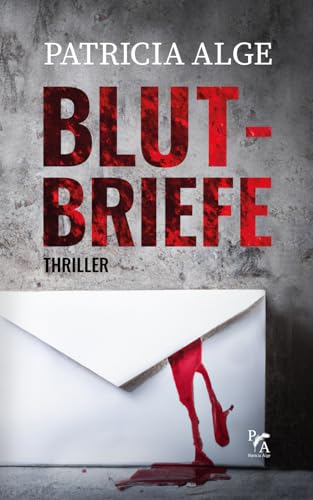 Blutbriefe von Independently published