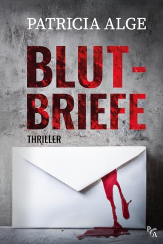 Blutbriefe von Independently published