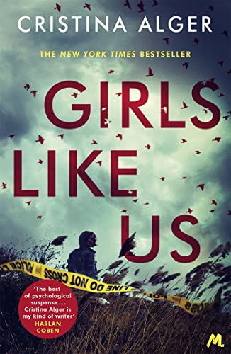 Girls Like Us: Sunday Times Crime Book of the Month and New York Times bestseller
