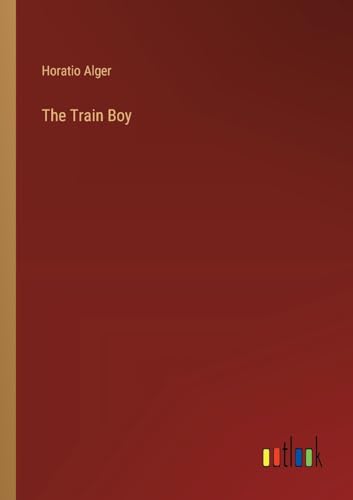 The Train Boy von Outlook Verlag