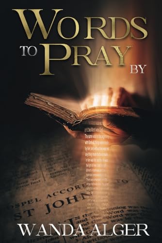 Words to Pray By
