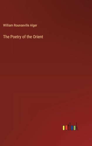 The Poetry of the Orient von Outlook Verlag