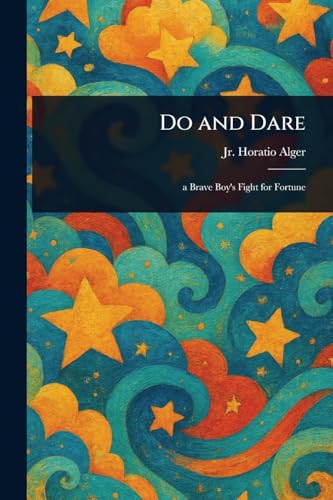 Do and Dare Do and Dare von Anson Street Press