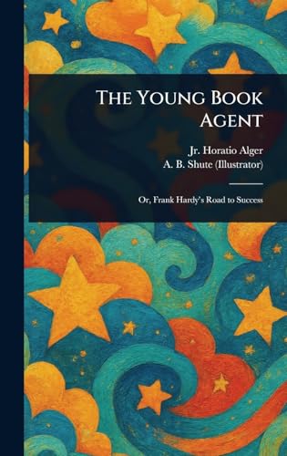 The Young Book Agent The Young Book Agent von Anson Street Press