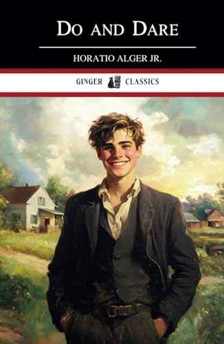 Do and Dare: A Brave Boy's Fight for Fortune von Independently published