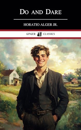 Do and Dare: A Brave Boy's Fight for Fortune von Independently published