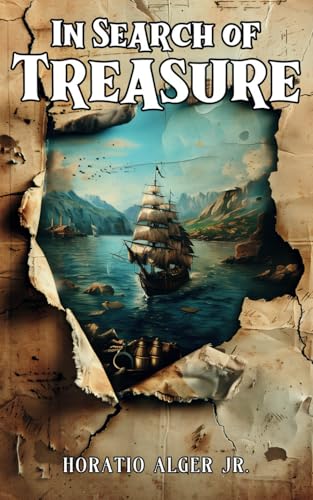 In Search of Treasure: The Story of Guy's Eventful Voyage - Classic Literature von Independently published