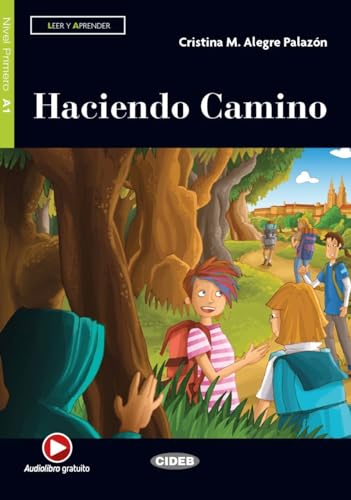 Haciendo Camino: Lektüre mit Audio-Online (Leer y aprender)